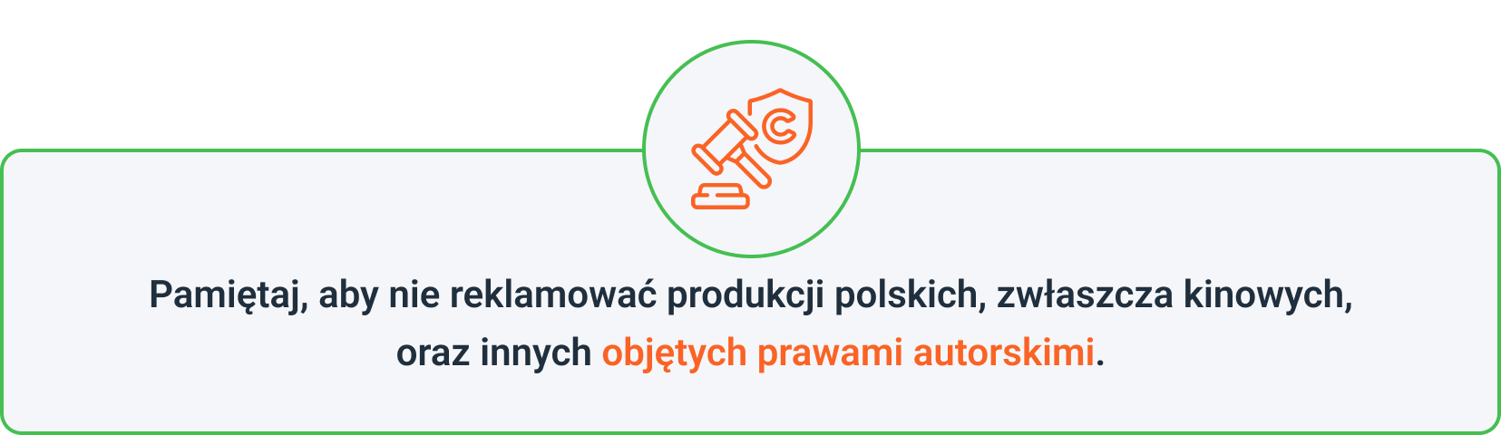 Pamiętaj, aby nie reklamować polskich produkcji ani innych objętych prawami autorskimi.