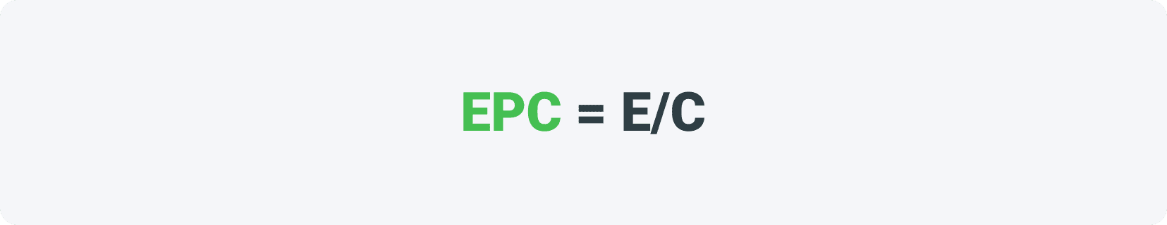 EPC=E/C